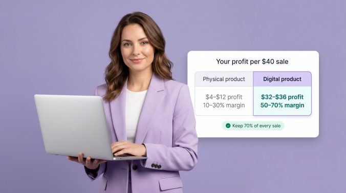 Why Digital Products Make More Money Than Physical Ones